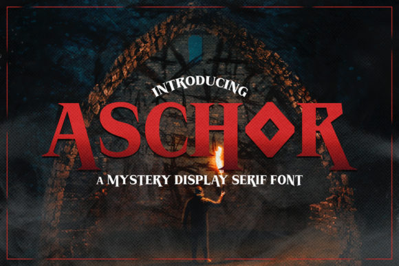 Aschor Display Typeface for Magical Editorial Designs