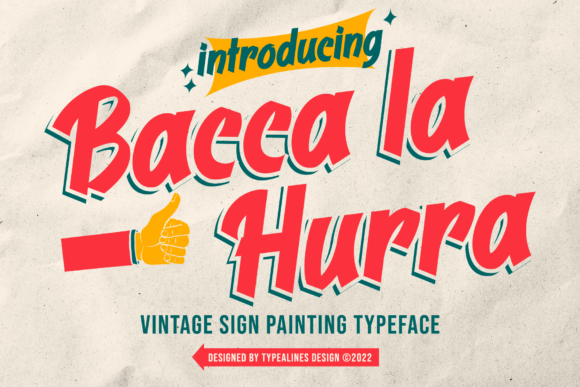 Bacca La Hurra: A Bold Vintage Display Font for Makers