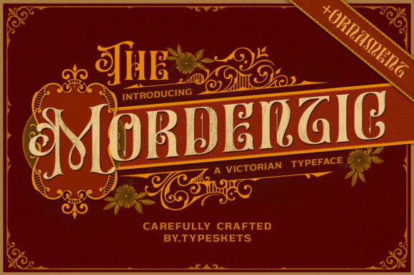 Mordentic: A Victorian Font for Professional Branding