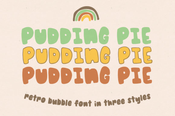 The Pudding Pie Font in Campaign Design