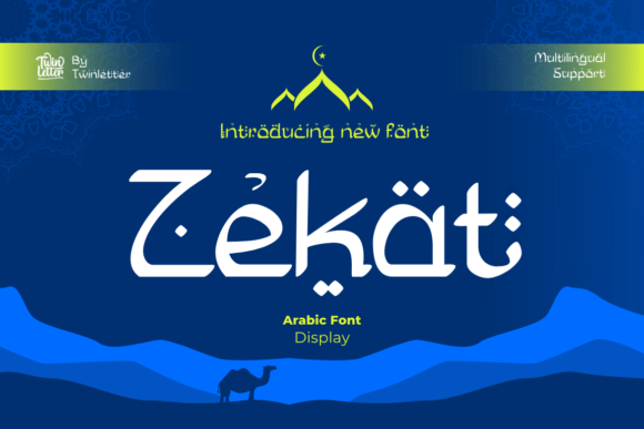 The Zekat Arabic Display Font for Editorial Projects