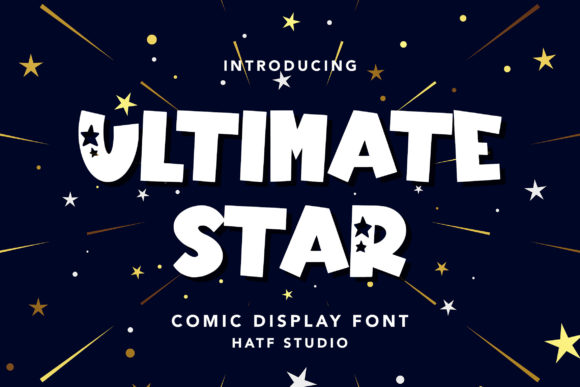 Ultimate Star: A Bold Comic Display Font for Your Brand
