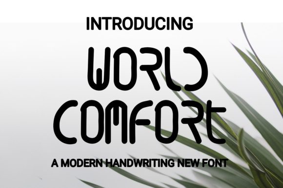 World Comfort: A Display Font for Modern Editorial Design